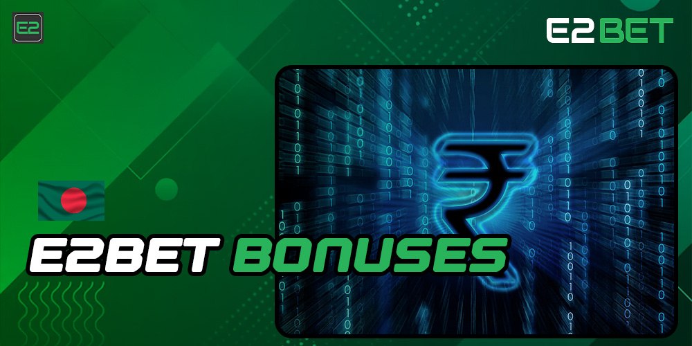 E2bet Bonus